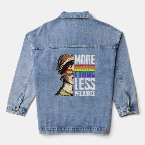More Pride Less Prejudice Lgbt Gay Proud Ally Prid Denim Jacket