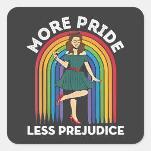 More Pride Less Prejudice LGBT Pride Month Square Sticker