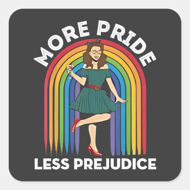 More Pride Less Prejudice LGBT Pride Month  Square Sticker (Front)