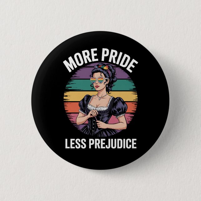 More Pride Less Prejudice LGBTQ Gay Pride Ally Button (Front)
