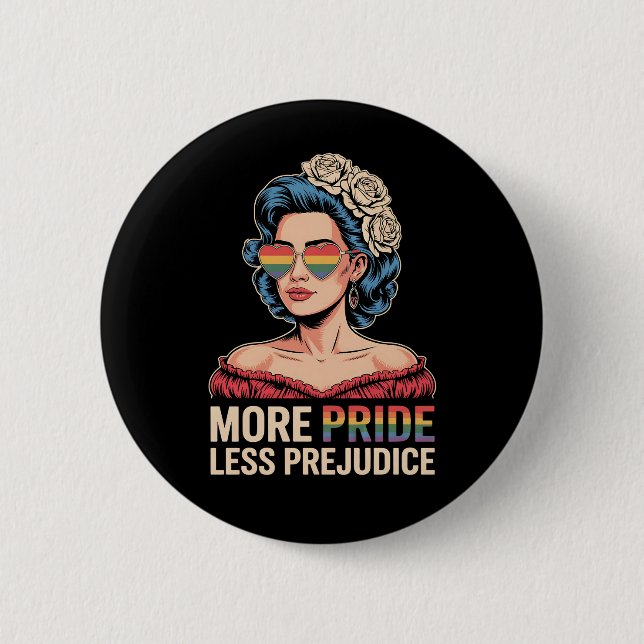 More Pride Less Prejudice LGBTQ Pride Ally Rainbow Button (Front)