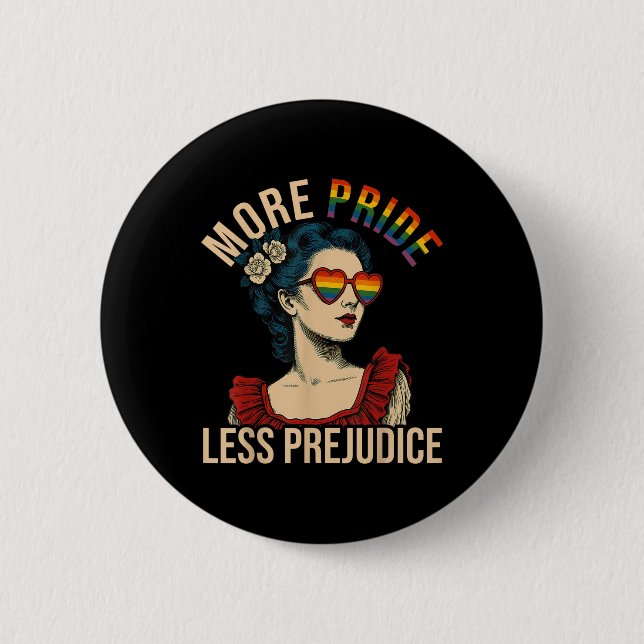 More Pride Less Prejudice Pride Month Gay Lesbian  Button (Front)