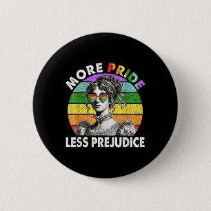 More Pride Less Prejudice Pride Month Lgbtq Gay Le Button