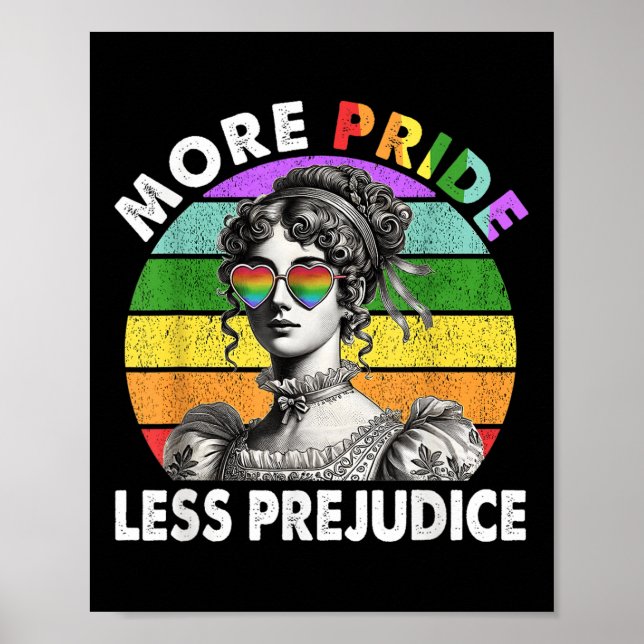More Pride Less Prejudice Pride Month Lgbtq Gay Le Poster (Front)