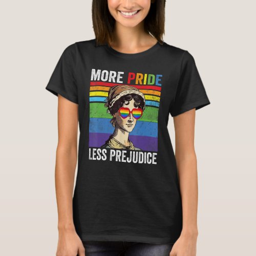 More Pride Less Prejudice Pride Month T_Shirt