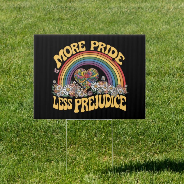 More Pride Less Prejudice Retro Rainbow Pride LGBT Sign (Insitu)