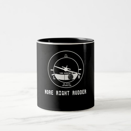 More Right Rudder Cfi Flight Instructor Pilot Gift Two_Tone Coffee Mug