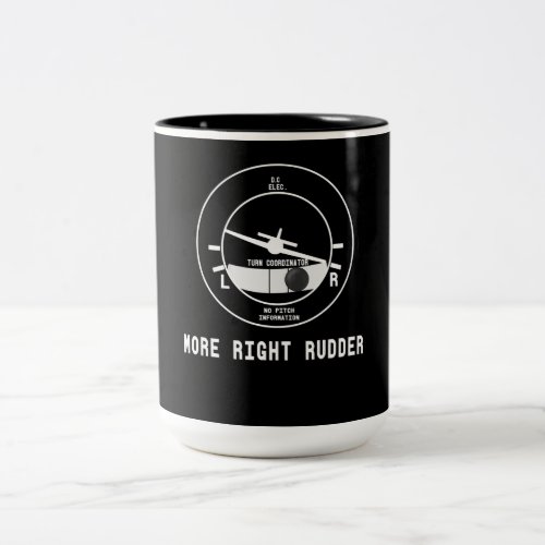 More Right Rudder Cfi Flight Instructor Pilot Gift Two_Tone Coffee Mug