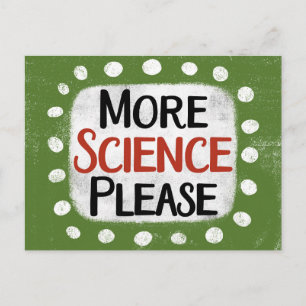 More Science Please Postcard