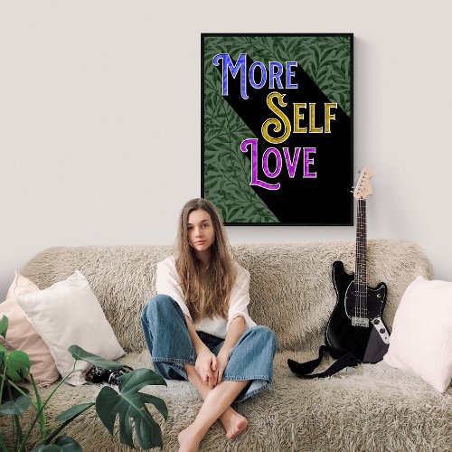 More Self Love Poster