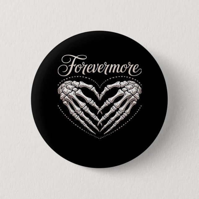 More Skeleton Hands Heart Gothic Halloween Button (Front)