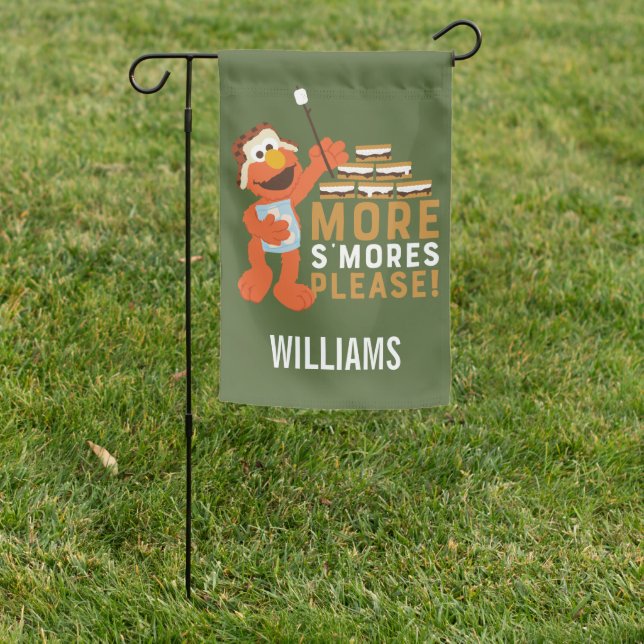 More S'mores Please! Garden Flag (In SItu)