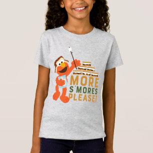 More S'mores Please! T-Shirt