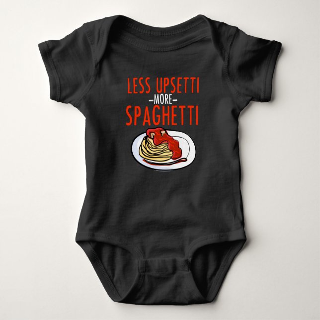 More Spaghetti Less Upsetti - Noodle Pasta Italian Baby Bodysuit (Front)