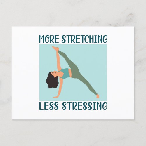 More stretching less stressing postcard