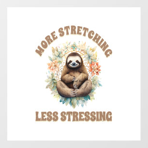 More Stretching Less Stressing Sloth Floor Decals