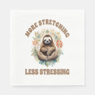 More Stretching Less Stressing Sloth Napkins