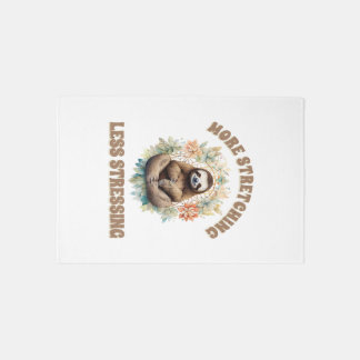 More Stretching Less Stressing Sloth Rug