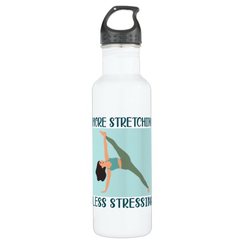 More stretching less stressing stainless steel water bottle