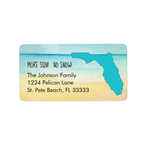 More Sun No Snow Moved to Florida Return Address Label