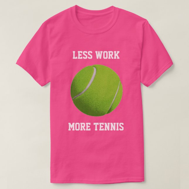 More Tennis T-Shirt (Design Front)