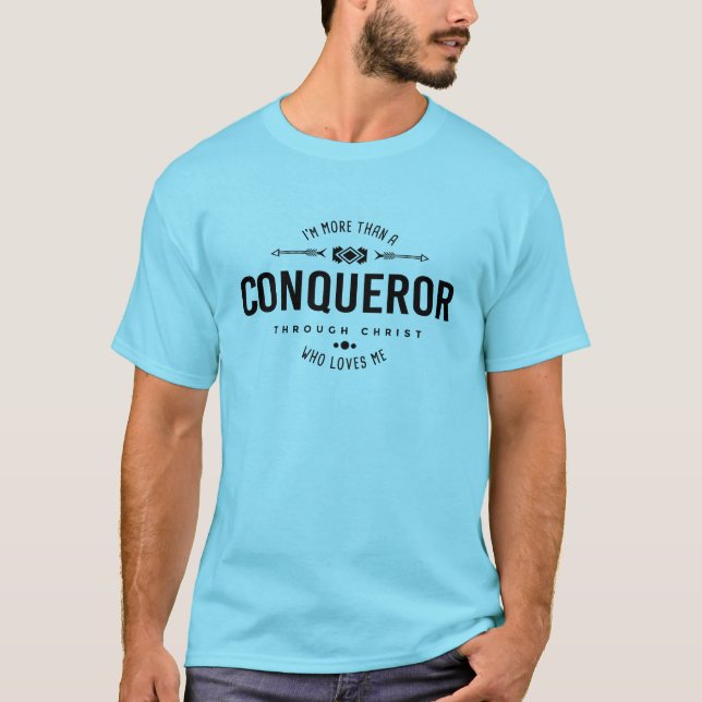 "More than a Conqueror" Christian Tshirt (Front)