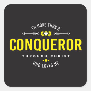 "More Than A Conqueror” Sticker