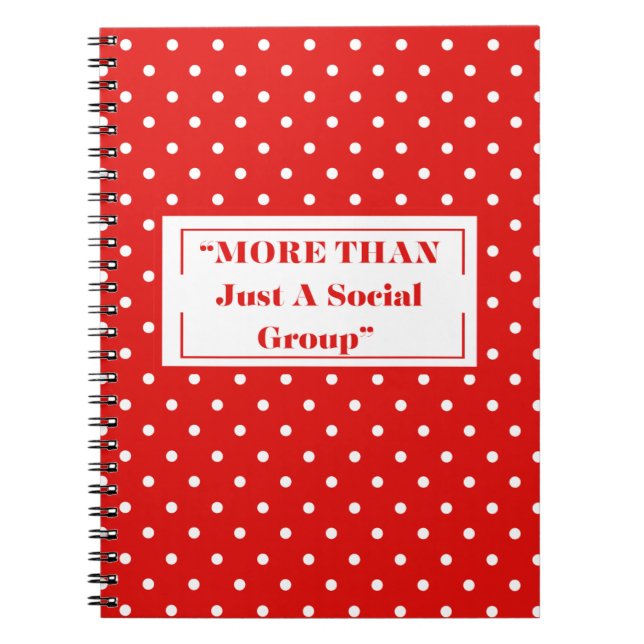 More Than a Social Group Sorority Notebook (Front)
