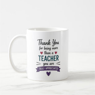 More Than a Teacher Truly Appreciated Personalized Coffee Mug