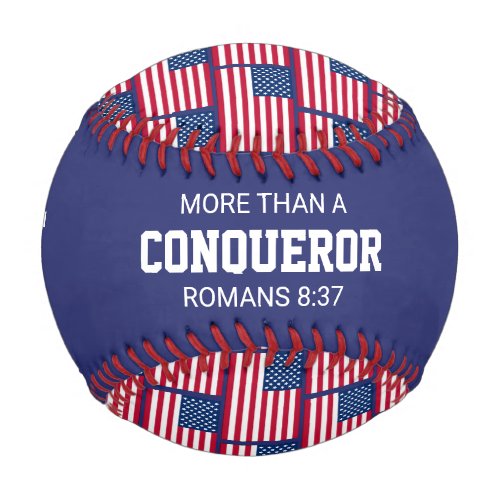 MORE THAN CONQUEROR Custom Patriotic AMERICAN Flag Baseball