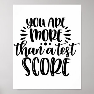 More Than Test Score Test Day Teacher Encouragemen Poster