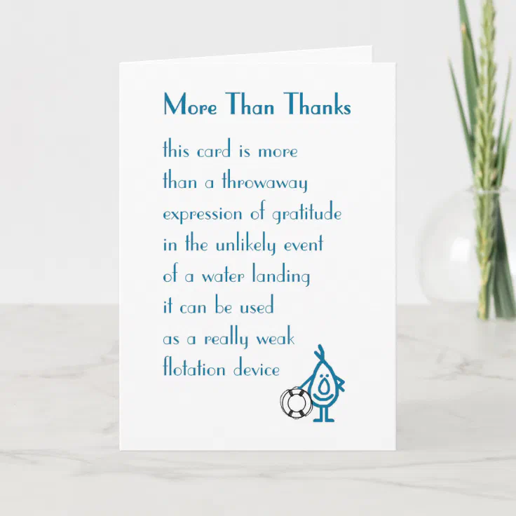 More Than Thanks - a funny Thank You Poem | Zazzle