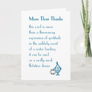 More Than Thanks - a funny Thank You Poem Card