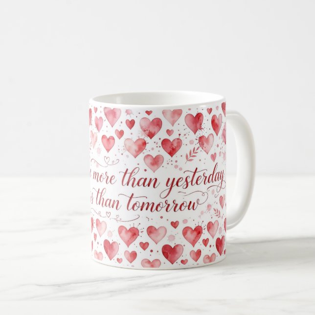 More Than Yesterday Mug (Front Right)