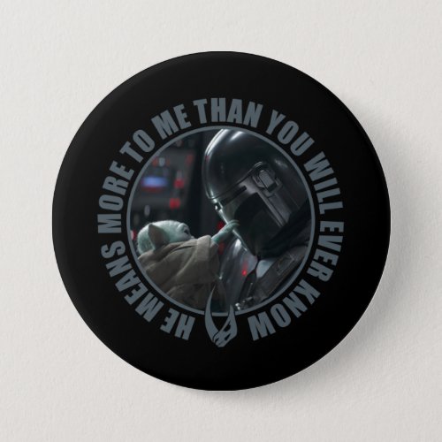 More Than You Will Ever Know Button