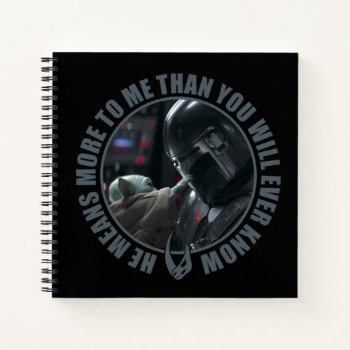More Than You Will Ever Know Notebook