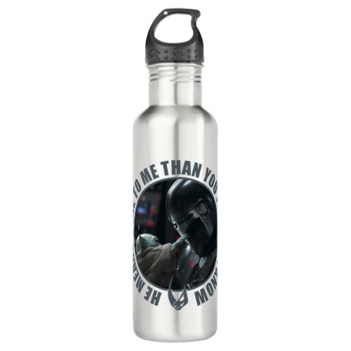 More Than You Will Ever Know Stainless Steel Water Bottle