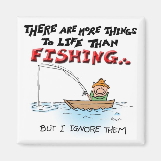 More Things Than Fishing Magnet (Front)