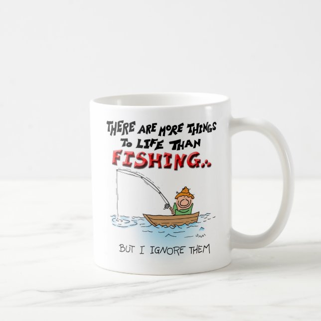 More Things to Life-fishing Coffee Mug (Right)