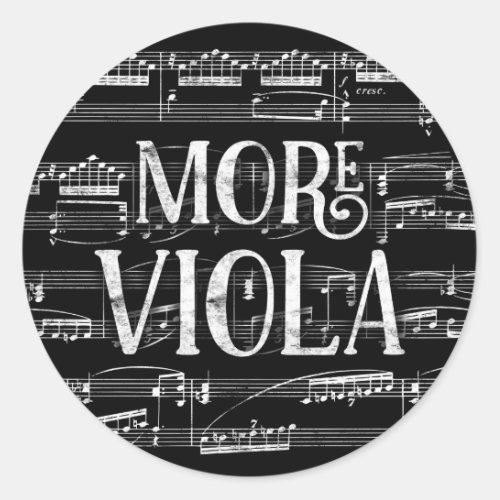 More Viola Chalkboard _ Black White Music Classic Round Sticker