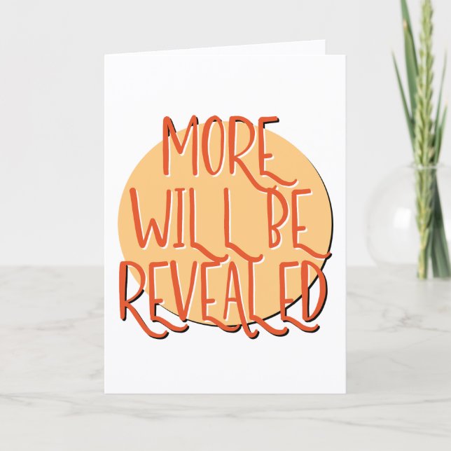 More Will Be Revealed Recovery Slogan Anniversary Card (Front)