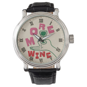 More Wine Modern Watch