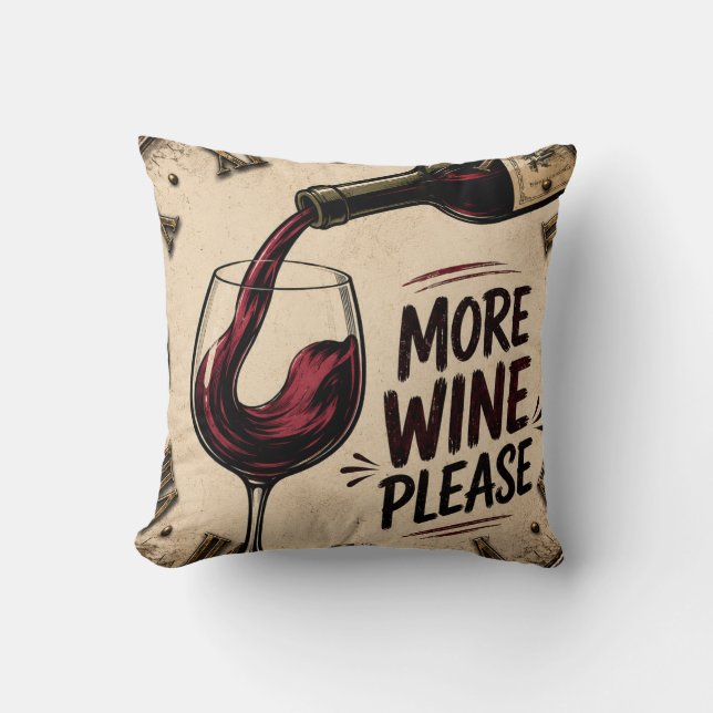 More Wine Please Rustic Home Bar Throw Pillow (Front)