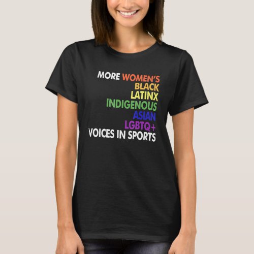 More Womens Black Latinx Indigenous Asian Lgbtq T_Shirt