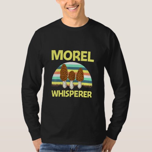 Morel For Men Women Morel Mushroom Fungi Hunter 3  T_Shirt