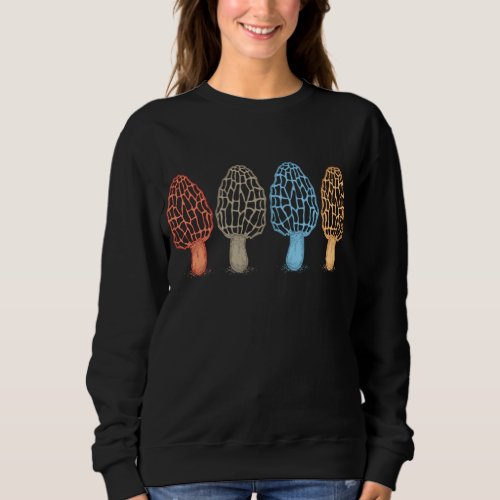 Morel Mushrooms Vintage Retro Hunters Mycology Sweatshirt