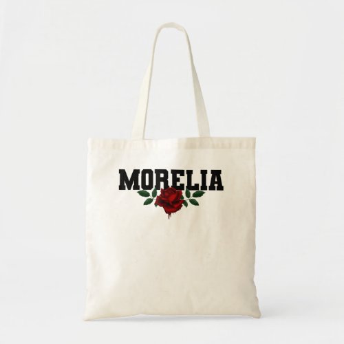 Morelia Michoacn Mexican Heritage Bleeding Rose  Tote Bag