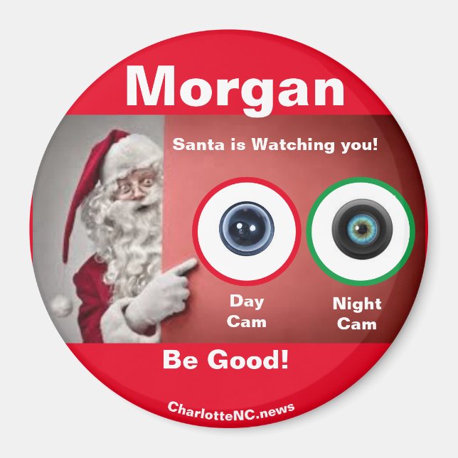 MORGAN Santa is watching Magnet (Front)
