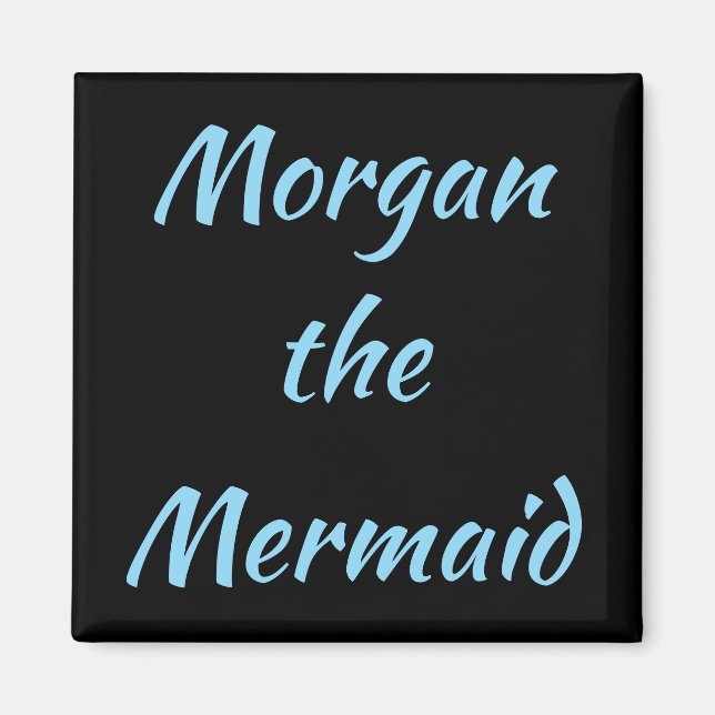 Morgan the Mermaid Magnet (Front)