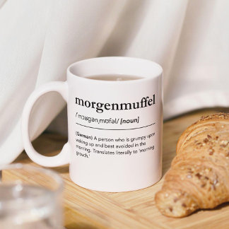 Morgenmuffel Definition Funny German Word Modern Coffee Mug